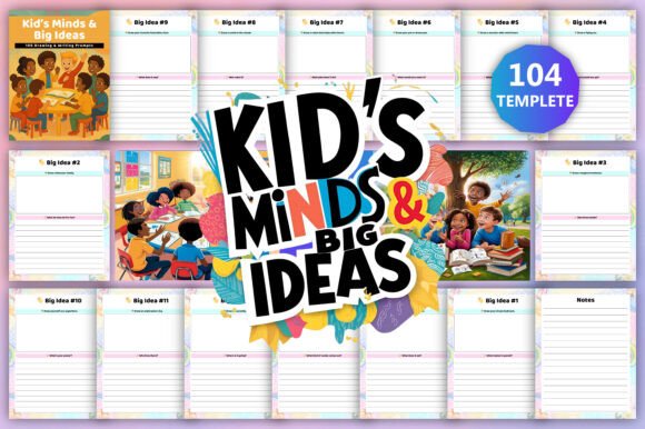 Unlocking Creativity with the Kid’s Minds Big Ideas Planner